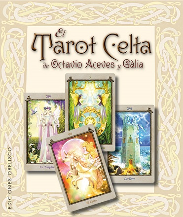 EL TAROT CELTA DE OCTAVIO ACEVES Y GÁLIA LIBRO + CARTAS